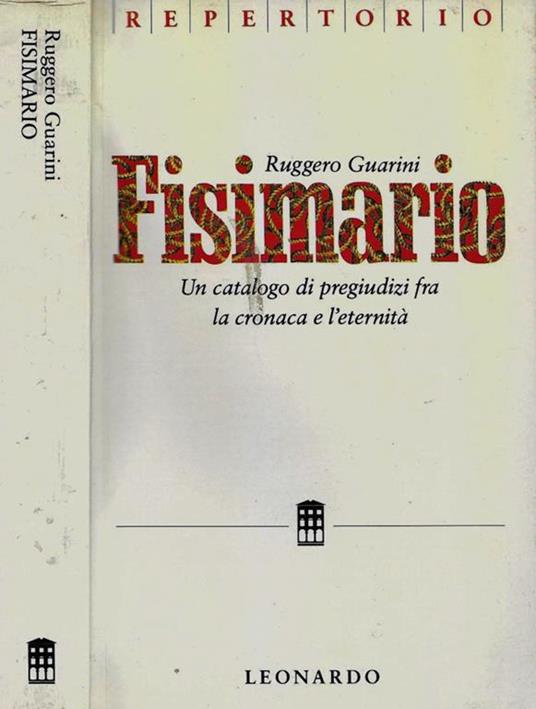 Fisimario. Un catalogo di pregiudizi fra la cronaca e l'eternità - Ruggero Guarini - copertina