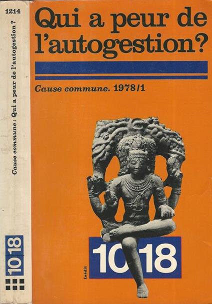 Qui a peur de l'autogestion. Liberté ou Terreur - Cause commune 1878/1 - copertina