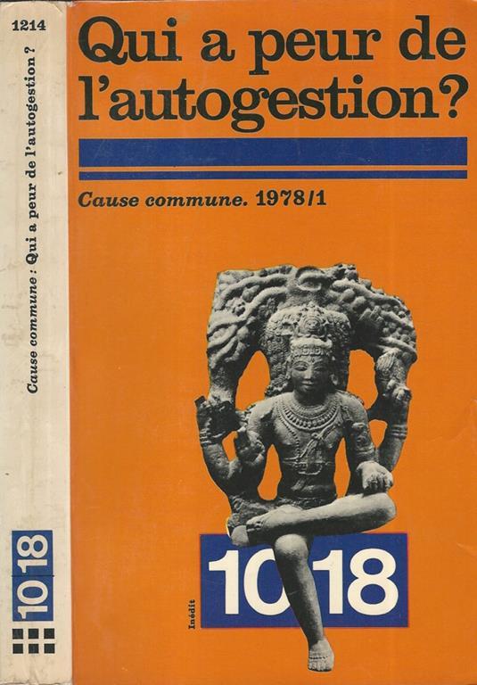 Qui a peur de l'autogestion. Liberté ou Terreur - Cause commune 1878/1 - copertina