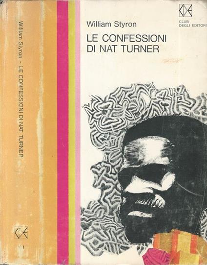 Le confessioni di Nat Turner - William Styron - copertina