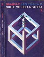 Sulle vie della storia Vol. 2