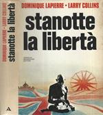 Stanotte la libertà