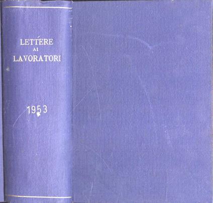 Lettere ai lavoratori Anno 1953 - copertina