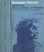 Antologia della critica letteraria Vol. I. La civiltà comunale - L' umanesimo