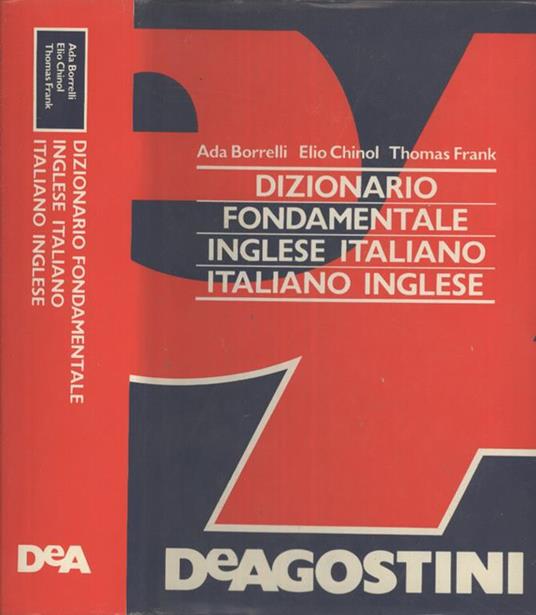 Dizionario fondamentale inglese italiano - italiano inglese - Ada Borrelli - copertina