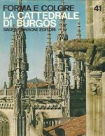 La Cattedrale di Burgos