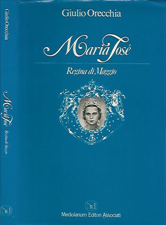 Maria José. Regina di maggio - copertina