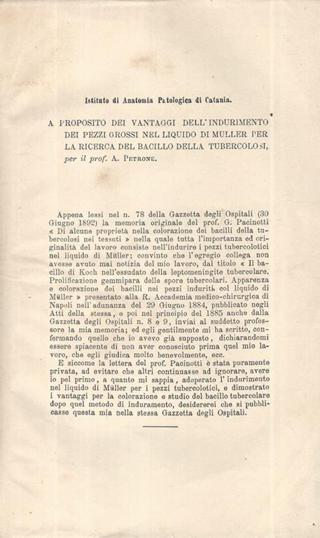 A proposito dei vantaggi dell'indurimento dei pezzi grossi nel liquido di Muller per la ricerca del bacillo della tubercolosi.. Estratto dalla Gazzetta degli Ospitali n 111 anno 1882 - copertina