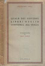 Quale dei governi liberi meglio convenga all'Italia