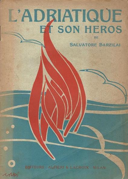 L' Adriatique et son heros - Salvatore Barzilai - copertina