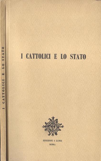 I cattolici e lo Stato - copertina