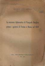 La missione diplomatica di Pasquale Berghini presso i governi di Firenze e Roma nel 1849