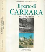 Il porto di Carrara. Storia e attualità