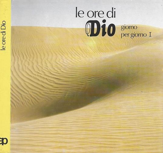 Le ore di Dio. Giorno per giorno I - copertina