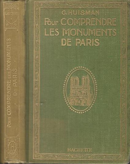 Pour comprendre Les monuments de Paris - Georges Huisman - copertina