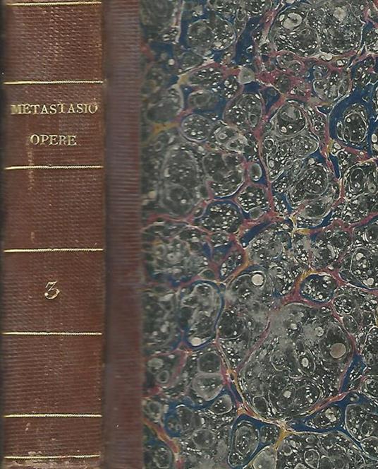 Opere di Pietro Metastasio (miscellanea) - Pietro Metastasio - copertina