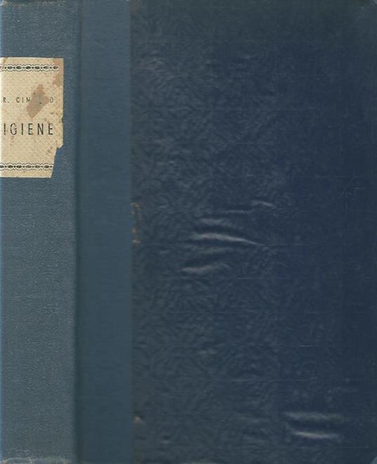 Compendio d'igiene ad uso degli studenti, dei medici e degli Uffici sanitari - Raffaele Cimmino - copertina
