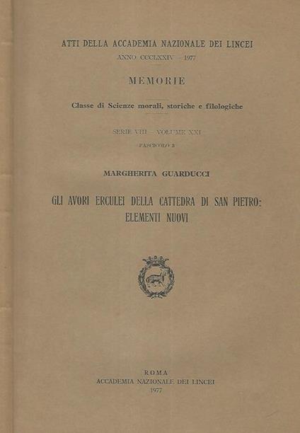 Gli avori erculei della Cattedrale di San Pietro: elementi nuovi - Margherita Guarducci - copertina
