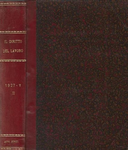 Il Diritto del Lavoro Anno 1927 parte seconda - Giuseppe Bottai - copertina