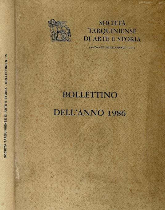 Società Tarquiniense si Arte e Storia (Anno di fondazione 1917). Bollettino dell'anno 1986 - copertina