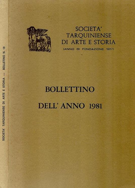 Società Tarquiniense si Arte e Storia (Anno di fondazione 1917). Bollettino dell'anno 1981 - copertina