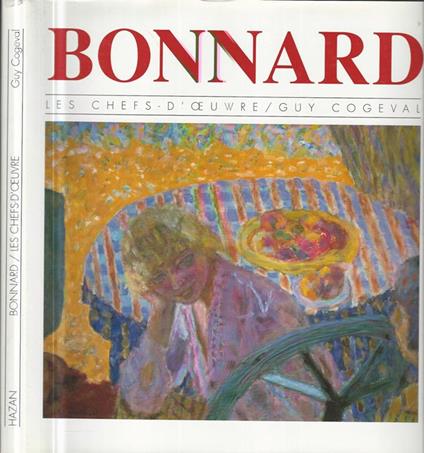 Bonnard/Les Chefs-d'oeuvre - Guy Cogeval - copertina