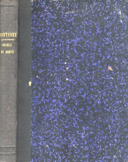 Scuola di bontà. Una lezione di ubbidienza - Il canarino smarrito - Florence Montgomery - copertina