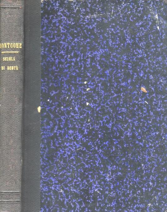 Scuola di bontà. Una lezione di ubbidienza - Il canarino smarrito - Florence Montgomery - copertina