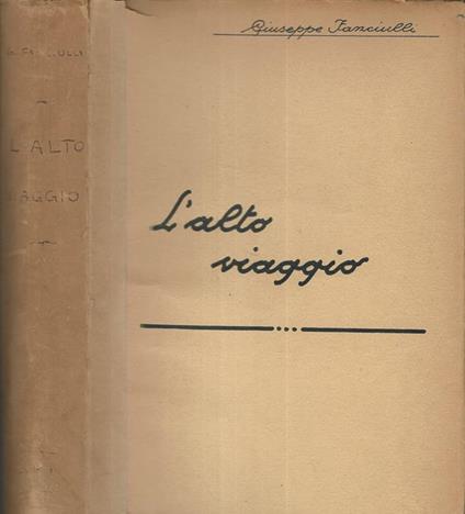 L' alto viaggio. Avventure di Fernando Colombo - Giuseppe Fanciulli - copertina