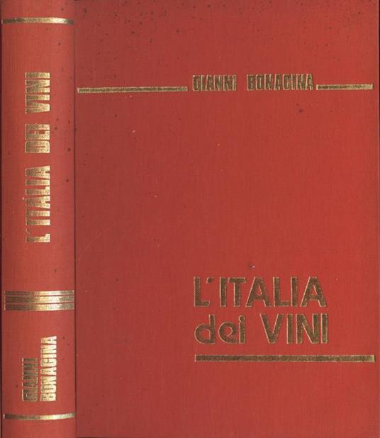 L' Italia dei vini - Gianni Bonacina - copertina