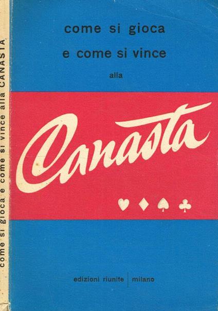 Come si gioca e come si vince alla canasta - copertina