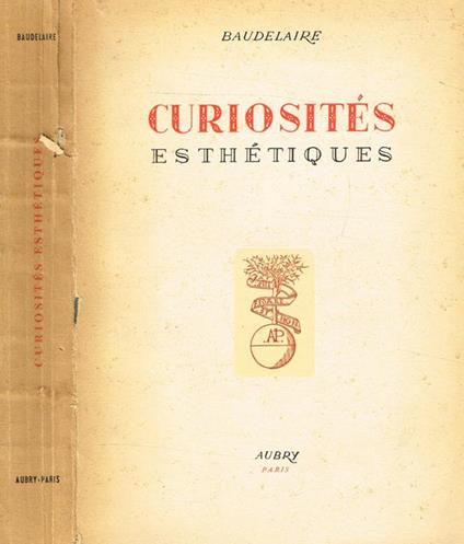 Curiosités esthetiques - Charles Baudelaire - copertina