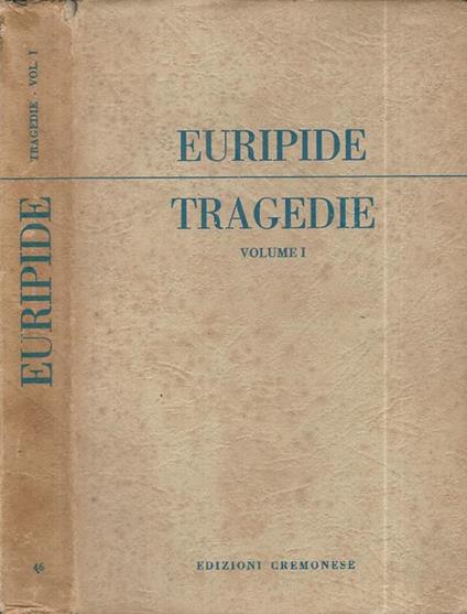 Tragedie Volume I - Euripide - copertina