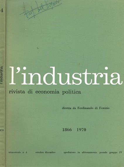 L' industria. Rivista di economia politica n.4 1970 - Ferdinando Di Fenizio - copertina