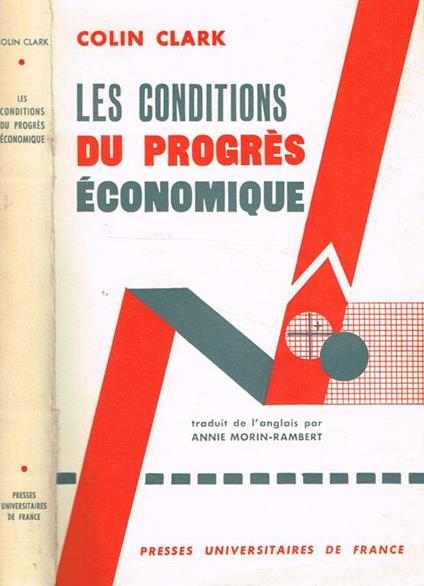 Les conditions du progres economique - Colin Clark - copertina