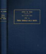 Ricerche sopra la teoria generale della moneta