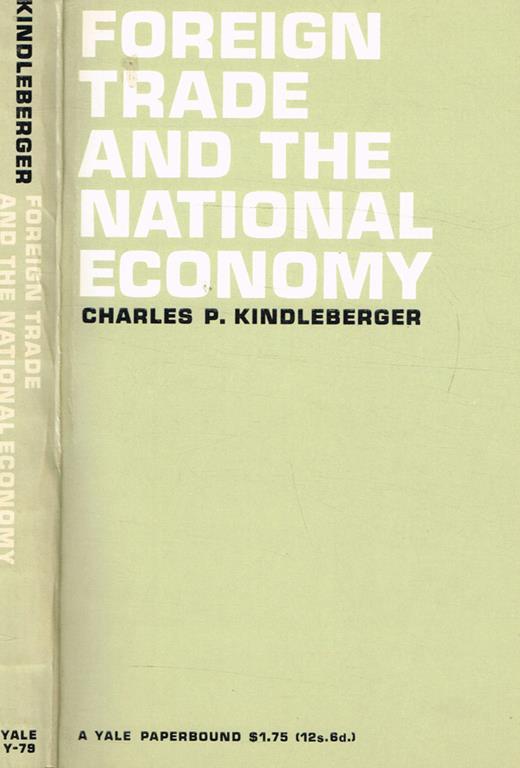 Foreign trade and the national economy - Charles P. Kindleberger - copertina