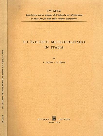 Lo sviluppo metropolitano in Italia - S. Cafiero - copertina