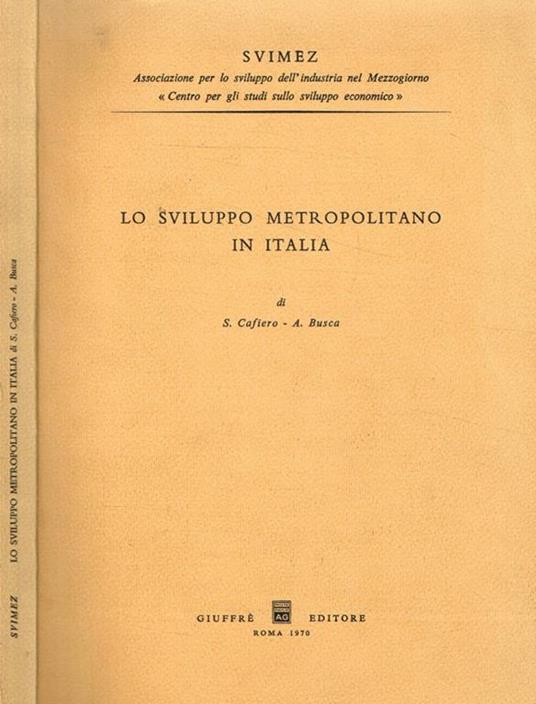 Lo sviluppo metropolitano in Italia - S. Cafiero - copertina