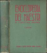 Enciclopedia dei maestri. Premiata alla 1.a Mostra Didattica Nazionale di Firenze - Seconda Edizione (7.o migliaio) riveduta, corretta ed aggiornata soprattutto nei riguardi della Geografia d'Italia ... Volume IV