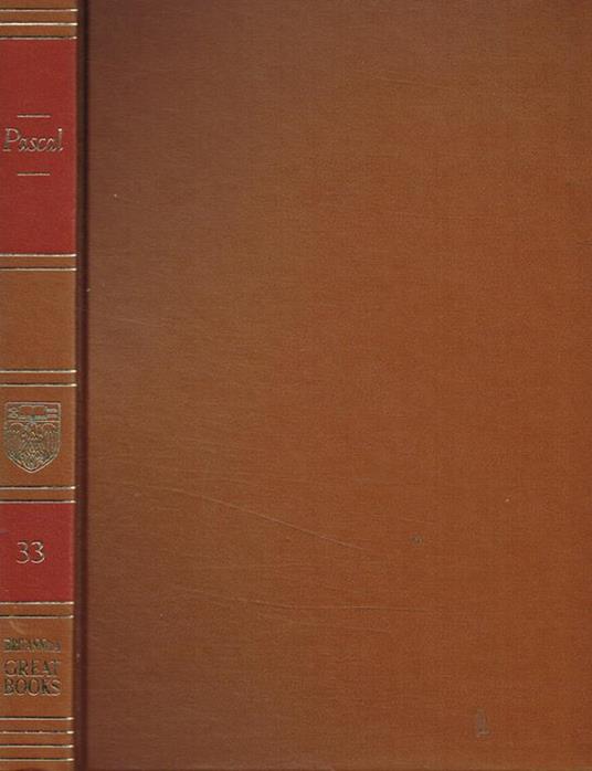 The provincial letters. Pensées. Scientific treatises - Blaise Pascal - copertina