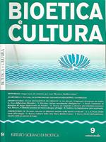 Bioetica e cultura. N° 9 - 1996