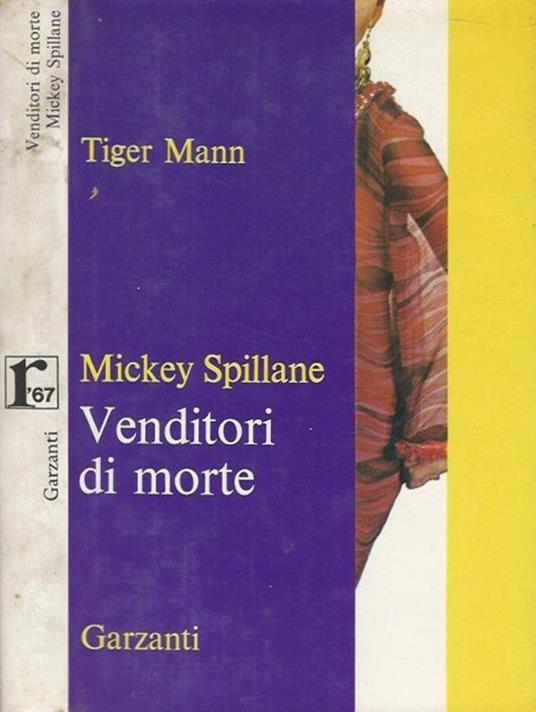 Venditori di morte - Mickey Spillane - copertina