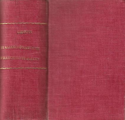 Vocabolario scolastico Italiano-Francese. e Francese-Italiano - Candido Ghiotti - copertina