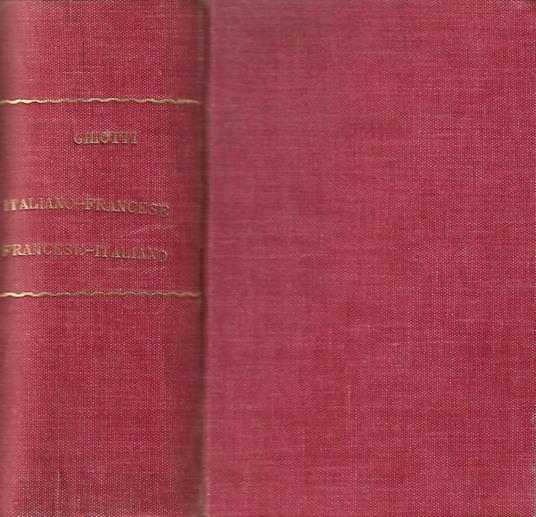 Vocabolario scolastico Italiano-Francese. e Francese-Italiano - Candido Ghiotti - copertina