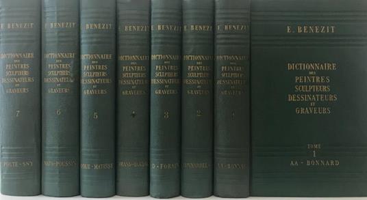 Dictionnaire critiques et documentaire des peintres, sculpteurs, dessinateurs et graveurs - E. Benezit - copertina