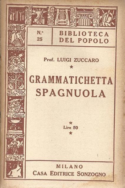 Grammatichetta Spagnuola - Luigi Zuccaro - copertina