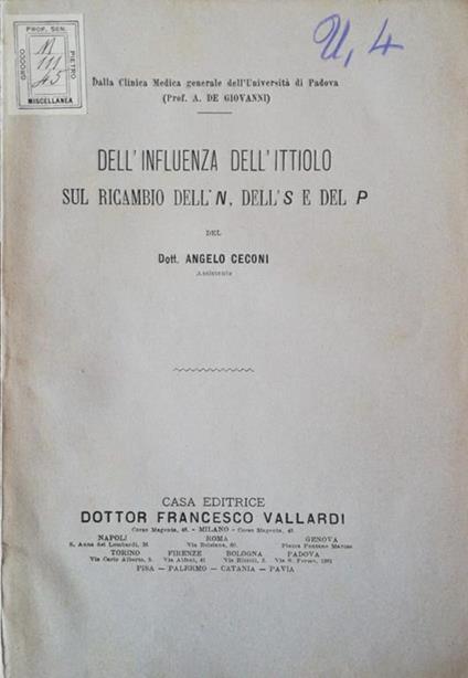 Dell'influenza dell'ittiolo sul ricambio dell'N, dell'S e del P - Angelo Ceconi - copertina