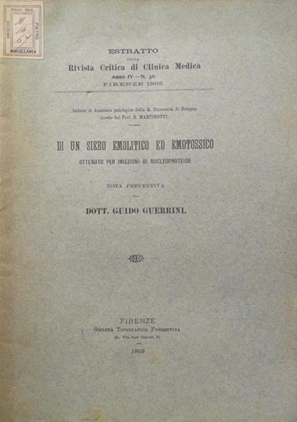 Di un sierio emolitico ed emotossico ottenuto per iniezioni di neucleoproteide - Guido Guerrini - copertina