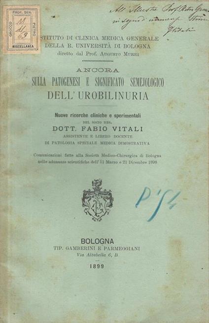 Ancora sulla patogenesi e significato semejologico dell'urobilinuria. Nuove ricerche cliniche e sperimentali - Fabio Vitali - copertina